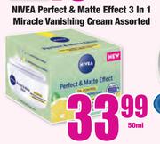 Nivea Perfect & Matte Effect 3 In 1 Miracle Vanishing Cream Assorted-50ml