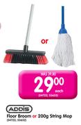 Addis Floor Broom Or 200g String Mop-Each