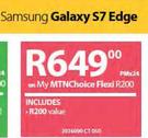 Samsung Galaxy S7 Edge-On My MTNChoice Flexi R200
