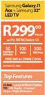 Samsung Galaxy J1 Ace LTE + Samsung 32" HD Ready LED TV-On My MTN Choice 50