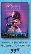 Mahalia Buchanan Redeemed To Worship DVD
