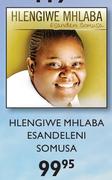 Hlengiwe Mhlaba Esandeleni Somusa