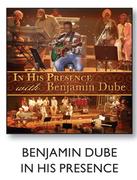 Benjamin Dube In His Presense CD-Each
