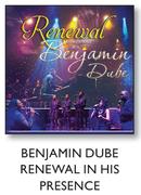 Benjamin Dube Renewal In His Presense CD-Each
