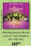 Mpumalanga Praise Live At The Church On The Hill CD