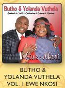 Butho & Yolanda Vuthela Vol 1 Ewe Nkosi CD-Each