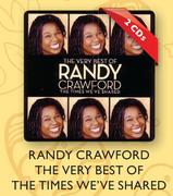 Randy Crawford The Very Best Of The Times We've Shared 2CD's Set-Each
