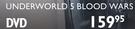 Underworld 5 Blood Wars DVDs