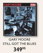 Gary Moore Still Got The Blues
