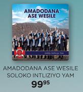 Amadodana Ase Wesile Soloko Intliziyo Yam