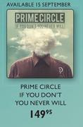 Prime Circle If You Don't You Never Will CDs