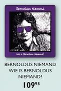 Bernoldus Niemand Wie Is Bernoldus Niemand CDs