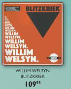 Willim Welsyn Blitzkriek CDs