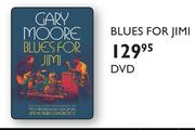 Gary Moore Blues For Jimi DVD