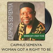 Caiphus Semenya Woman Got A Right To Be Vinyl-Each