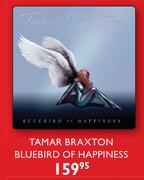 Tamar Braxton Bluebird Of Happiness Music CD