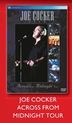 Joe Cocker Across From Midnight Tour Music DVD-For 2