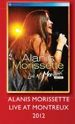 Alanis Morissette Live At Montreux 2012 Music DVD-Each