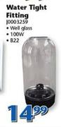 Water Tight Fitting Well Glass 100W B22 J0003259