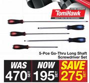 Tomihawk 5-Pce Go Thru Long Shaft Screwdriver Set-Per Set