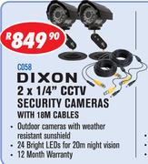 Dixon 2x1/4" CCTV Security Cameras With 18m Cables C058