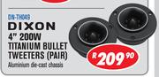 Dixon 4" 200W Titanium Bullet Tweeters Pair DN-TH049