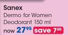 Sanex Dermo For Women Deodorant-150ml Each