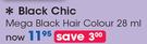 Black Chic Mega Black Hair Colour-28ml Each