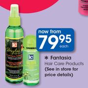 Fantasia Hair Care Products-Each