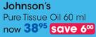 Johnson's Pure Tissue Oil-60ml