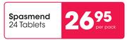 Spasmend 24 Tablets-Per Pack