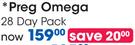 Preg Omega 28's Day Pack