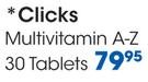 Clicks Multivitamin A-Z Tablets-30's