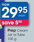 Prep Cream Jar Or Tube-100g Each