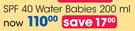 Tropitone Sunscreen SPF 40 Water Babies-200ml 