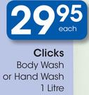 Clicks Body Wash Or Hand Wash-1L Each