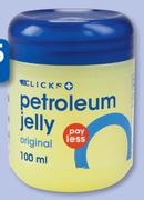 Clicks Petroleum Jelly- 250ml