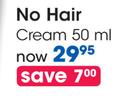 No Hair Cream-50ml