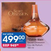 Calvin Klein Secret Obsession Eau De Parfum-100ml Each