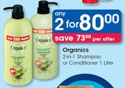 Organics 2 In 1 Shampoo Or Conditioner 1Ltr-For Any 2