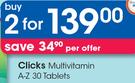 Clicks Multivitamin A-Z 30 Tablets-For 2