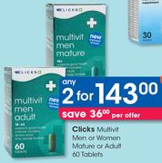 Clicks Multivit Men Or Women Mature Or Adult 60 Tablets-For 2