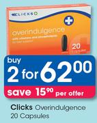 Clicks Overindulgence 20 Capsules-For 2