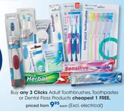  Clicks Adult Toothbrushes,Toothpastes Or Dental Floss Products-Each