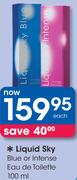 Liquid Sky Blue Or Intense Eau De Toilette-100ml