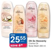 Oh So Heavenly Creme Oil Body Wash-300ml Each