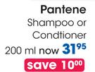Pantene Shampoo Or Conditioner-200ml Each