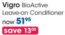 Vigro BioActive Leave-On Conditioner-Each