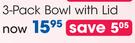 Clicks 3-Pack Bowl With Lid