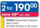 Clicks Disposable Nappies Value Pack 58 Midi, 50 Maxi Or 42 Junior-Any 2 packs